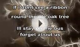 Karaoke_Tie a yellow ribbon around the old oak tree