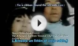 Tie A Yellow Ribbon Round Ole Oak Tree "Tony Orlando" (Sub